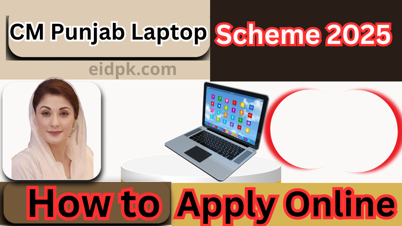 CM Punjab Laptop Scheme 2025